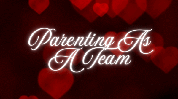 Parenting as a Team